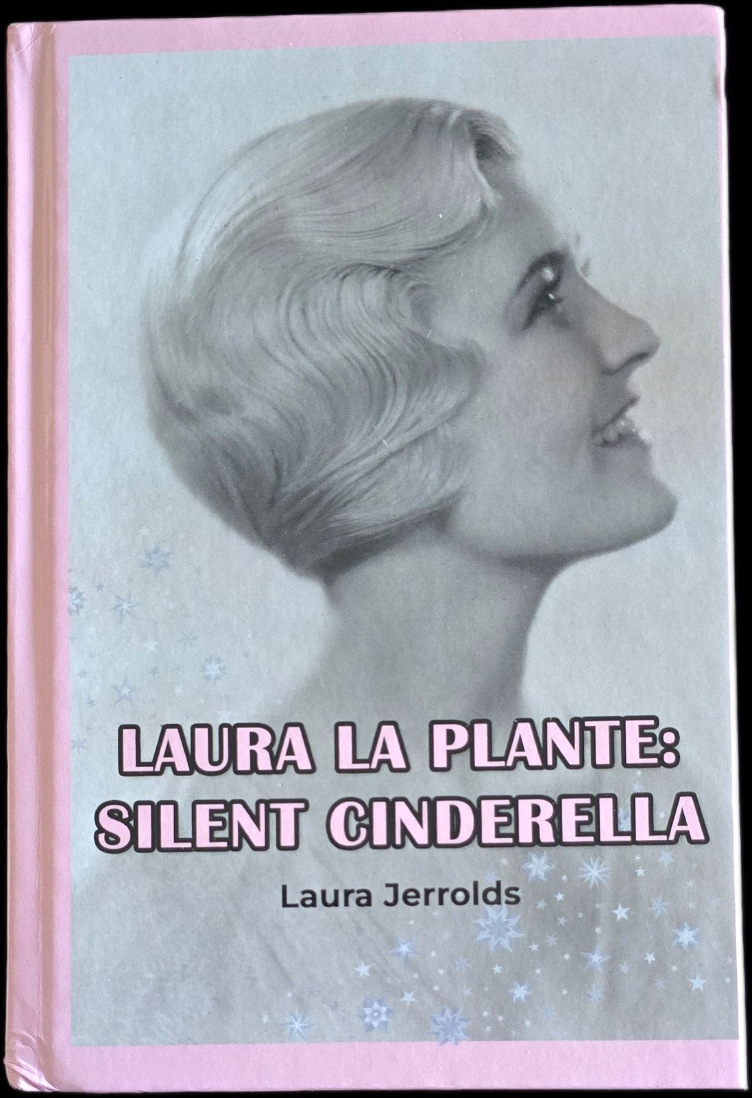 Laura La Plante: Silent Cinderella - Laura Jerrolds, Ophalen of Verzenden, Zo goed als nieuw, Laura Jerrolds, Film, Tv en Media