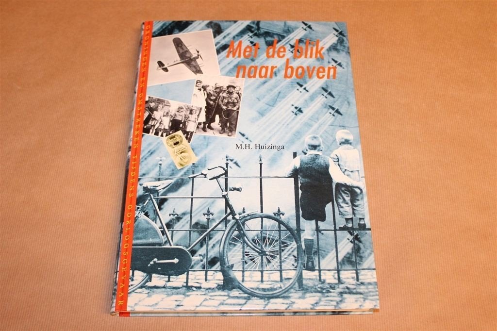 Met de Blik naar Boven — Groningen Tijdens Oorlogsgevaar, Boeken, Ophalen of Verzenden, Zo goed als nieuw