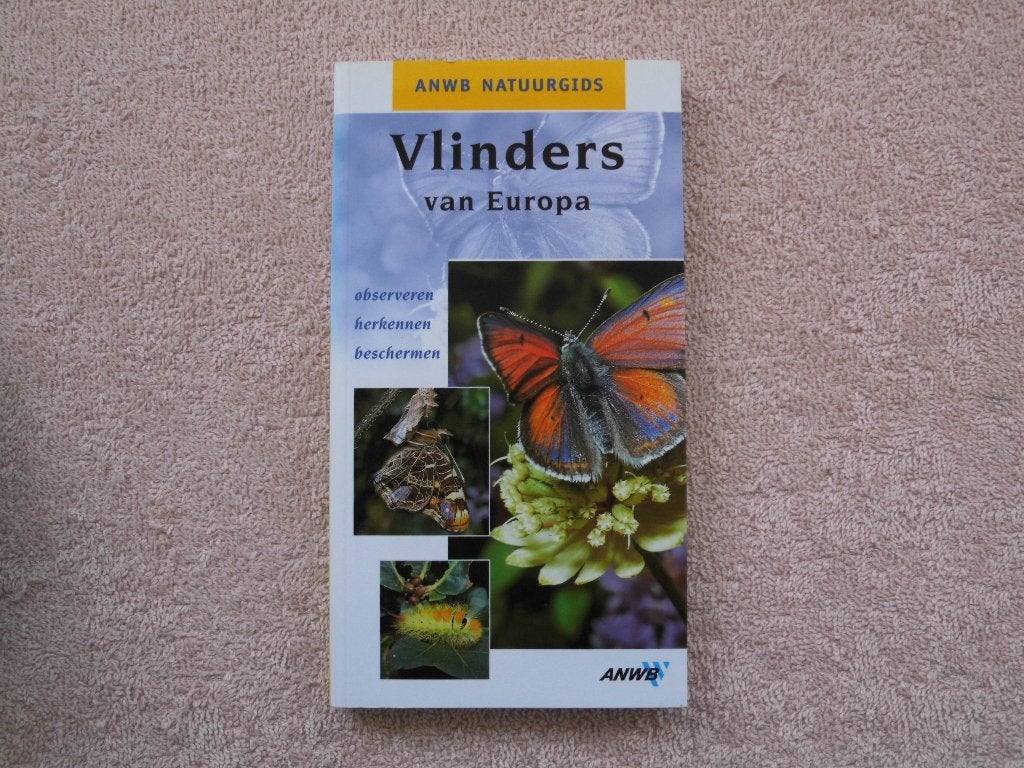 Vlinders van Europa, ANWB natuurgids, Ophalen of Verzenden, Zo goed als nieuw, Overige onderwerpen