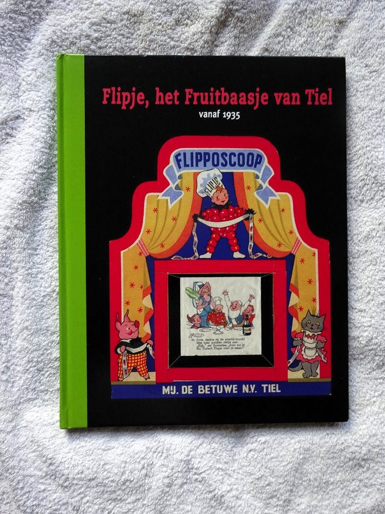 Flipje, het fruitbaasje van Tiel Vanaf 1935, Verzenden, Gelezen