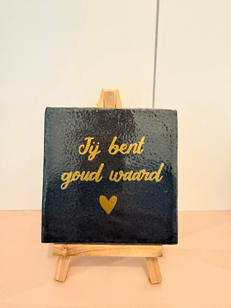 Keramiektegel - jij bent goud waard, Ophalen of Verzenden, Nieuw