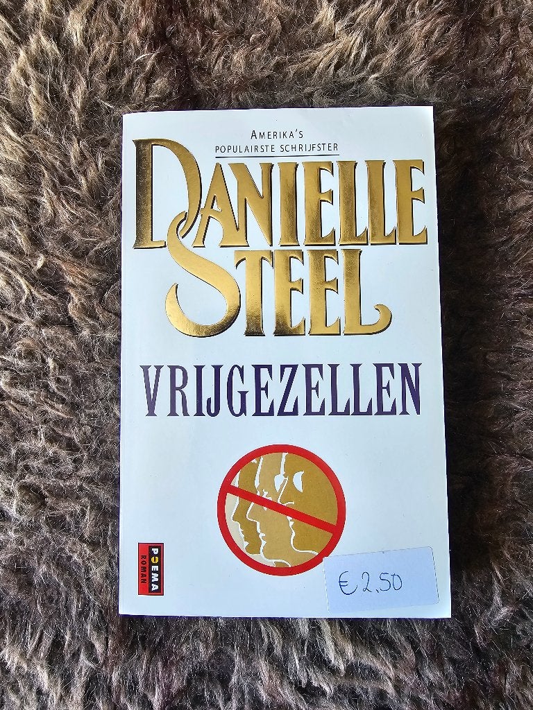 Danielle Steel - Vrijgezellen, Ophalen of Verzenden, Nieuw