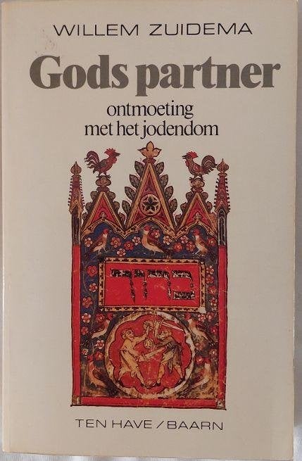 Willem Zuidema: Gods partner, ontmoeting met het jodendom, Ophalen of Verzenden, Zo goed als nieuw, Christendom | Protestants