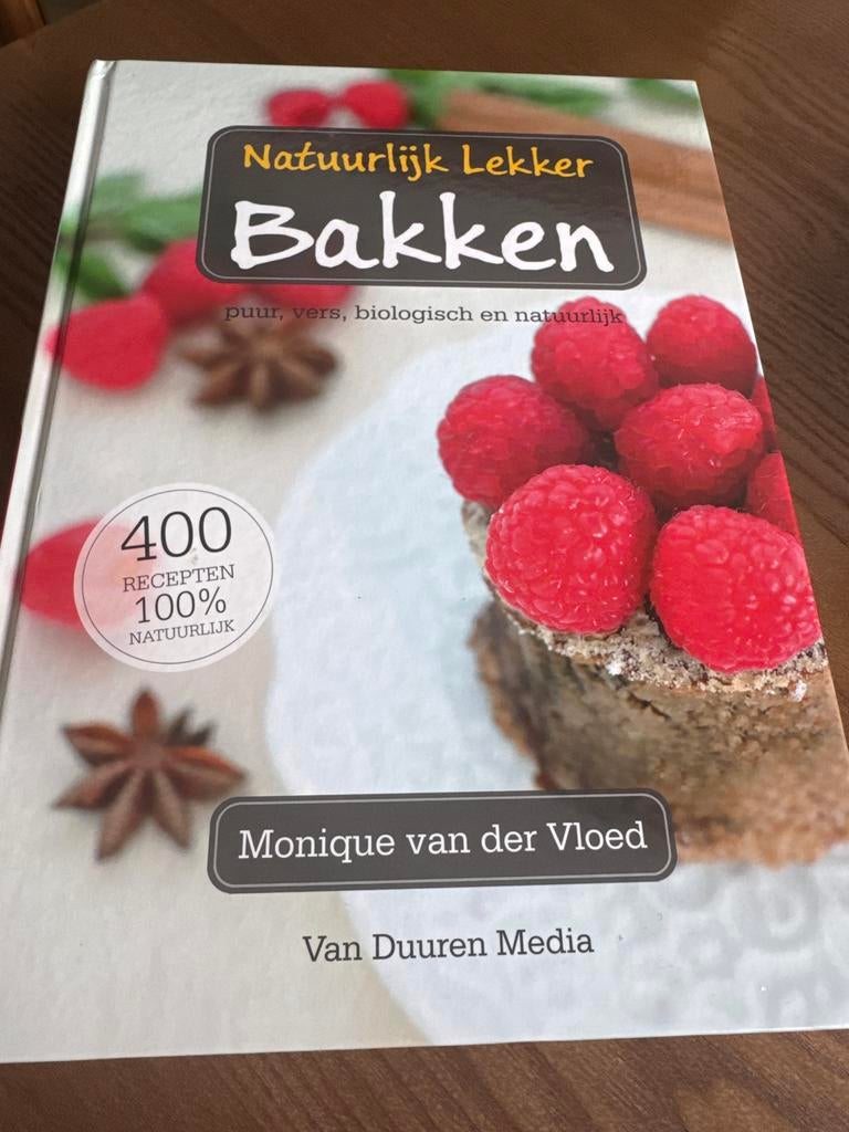 Natuurlijk Lekker Bakken - Monique van der Vloed, Nieuw, Ophalen of Verzenden, Gezond koken, Nederland en België