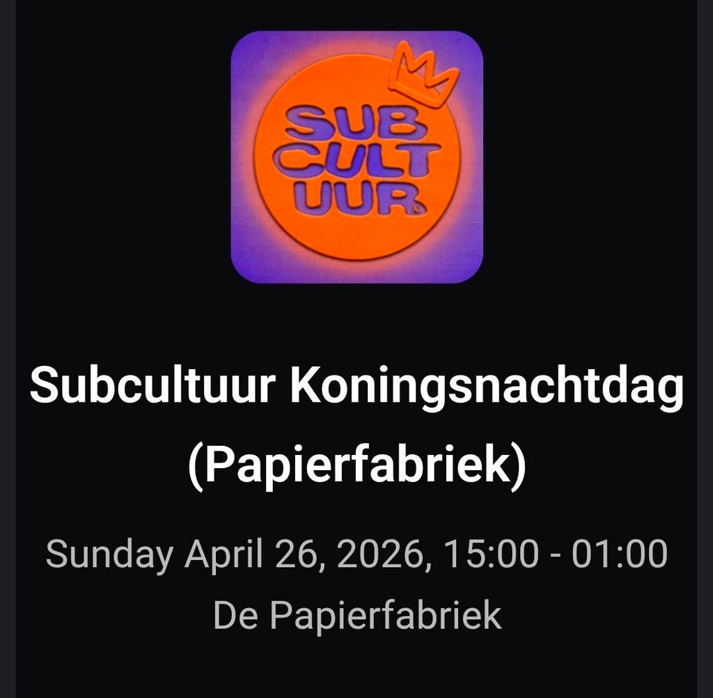 Subcultuur Koningsdag 2 tickets, Twee personen