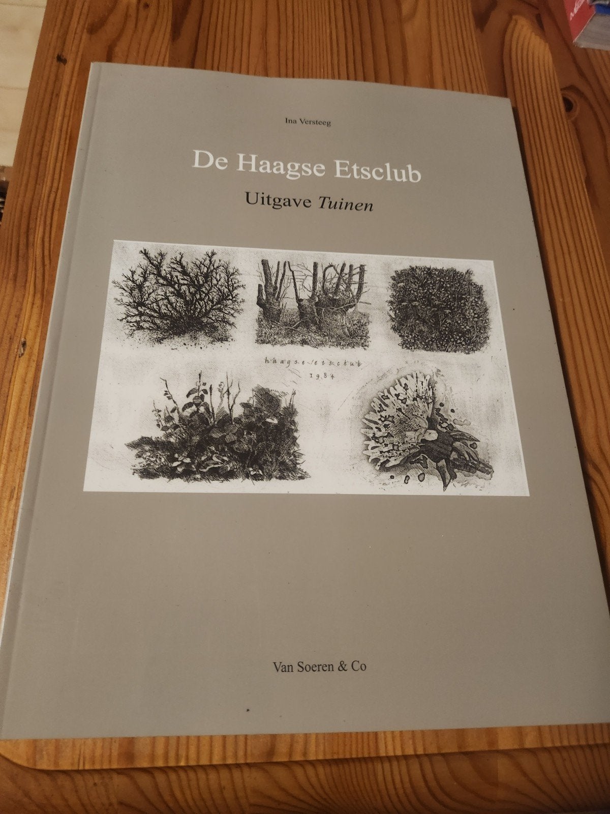 De Haagse Etsclub - Uitgave Tuinen (Ina Versteeg), Ophalen of Verzenden, Zo goed als nieuw, Overige onderwerpen, Ina Versteeg