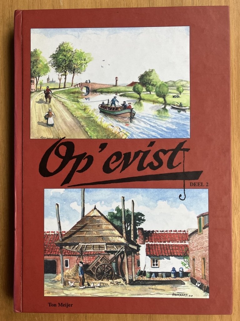 Op'evist deel 2 (Noordwijk) - Ton Meijer, Boeken, Verzenden, Gelezen
