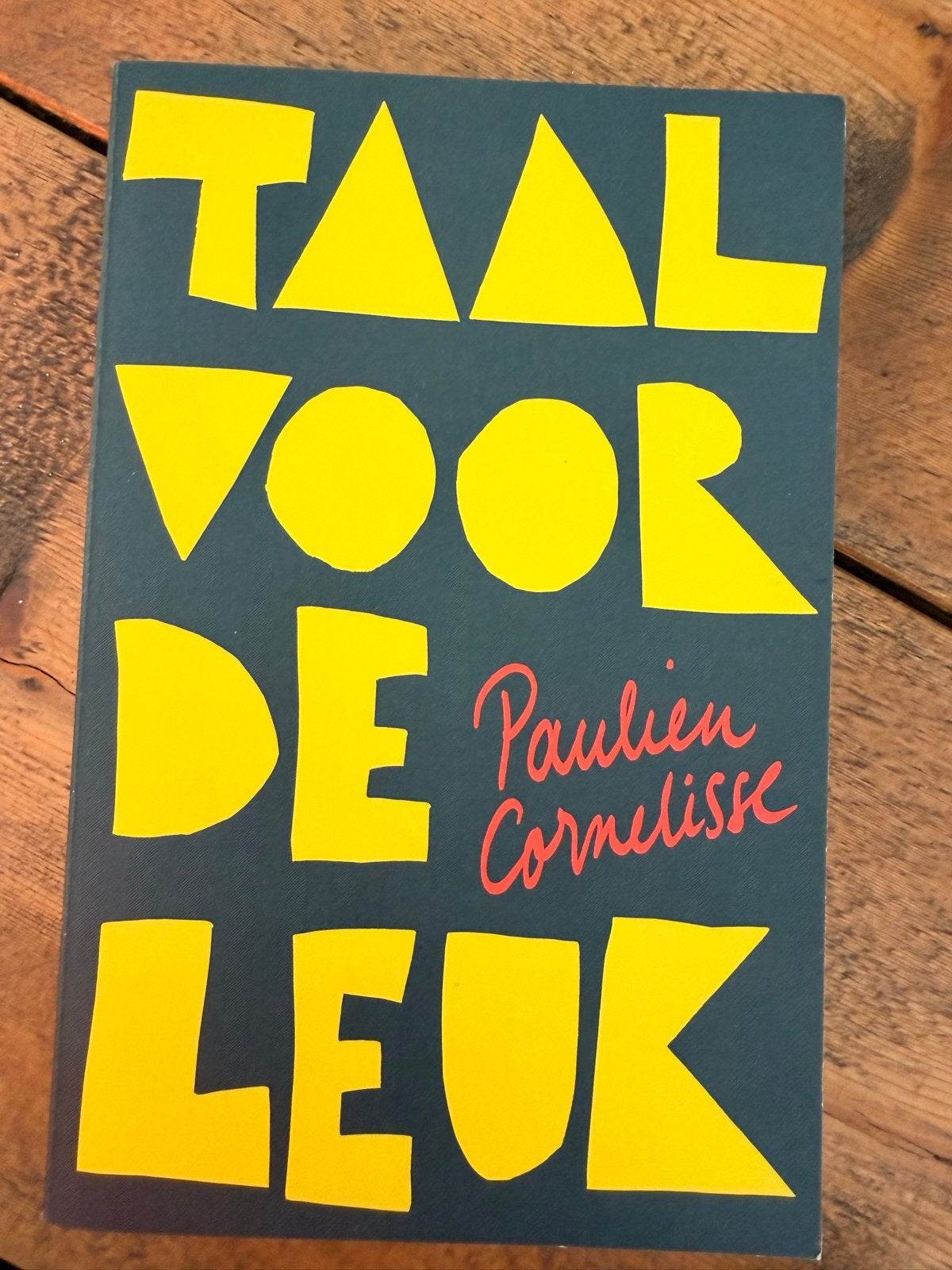 Gloednieuw boek: Taal voor de Leuk - Paulien Cornelisse, Ophalen of Verzenden, Nieuw, Non-fictie