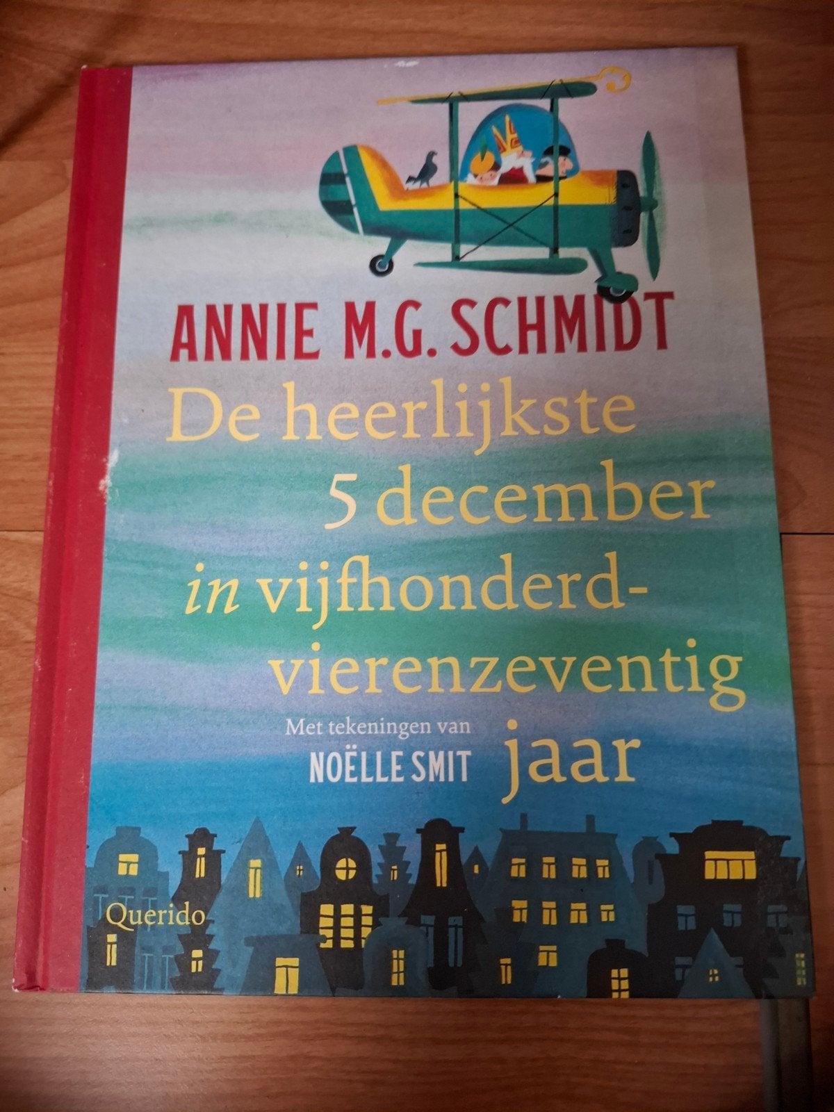 De heerlijkste 5 december in vijfhonderdvierenzeventig, Ophalen of Verzenden, Gelezen, Annie M.G. Schmidt, Fictie algemeen