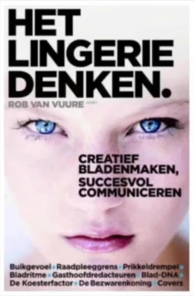 Het lingeriedenken (Rob van Vuure), Ophalen of Verzenden, Zo goed als nieuw, Management