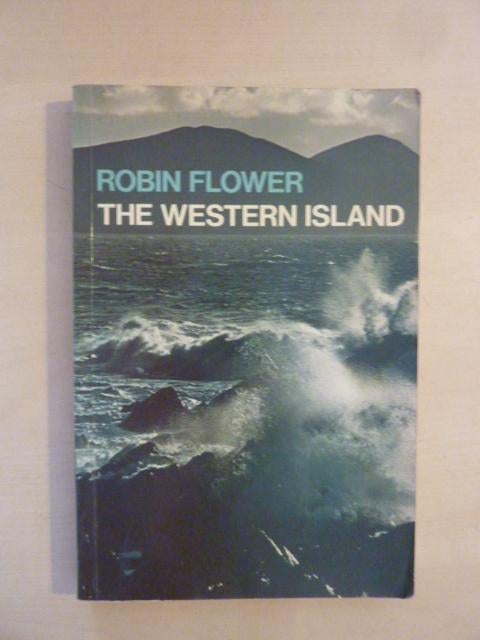 Robin Flower - The western island or the great blasket, Ophalen of Verzenden, Gelezen, Europa