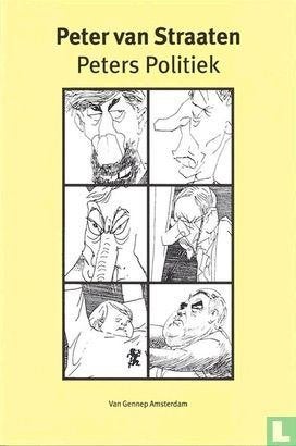 Peters politiek van Peter van Straaten (1E DRUK 1998), Eén stripboek, Ophalen of Verzenden, Zo goed als nieuw
