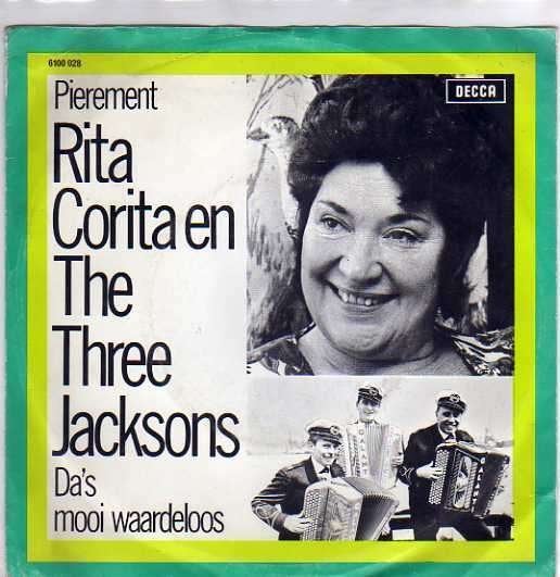 Rita Corita en the Three Jacksons- Pierement, 7 inch, Ophalen of Verzenden, Zo goed als nieuw, Levenslied of Smartlap