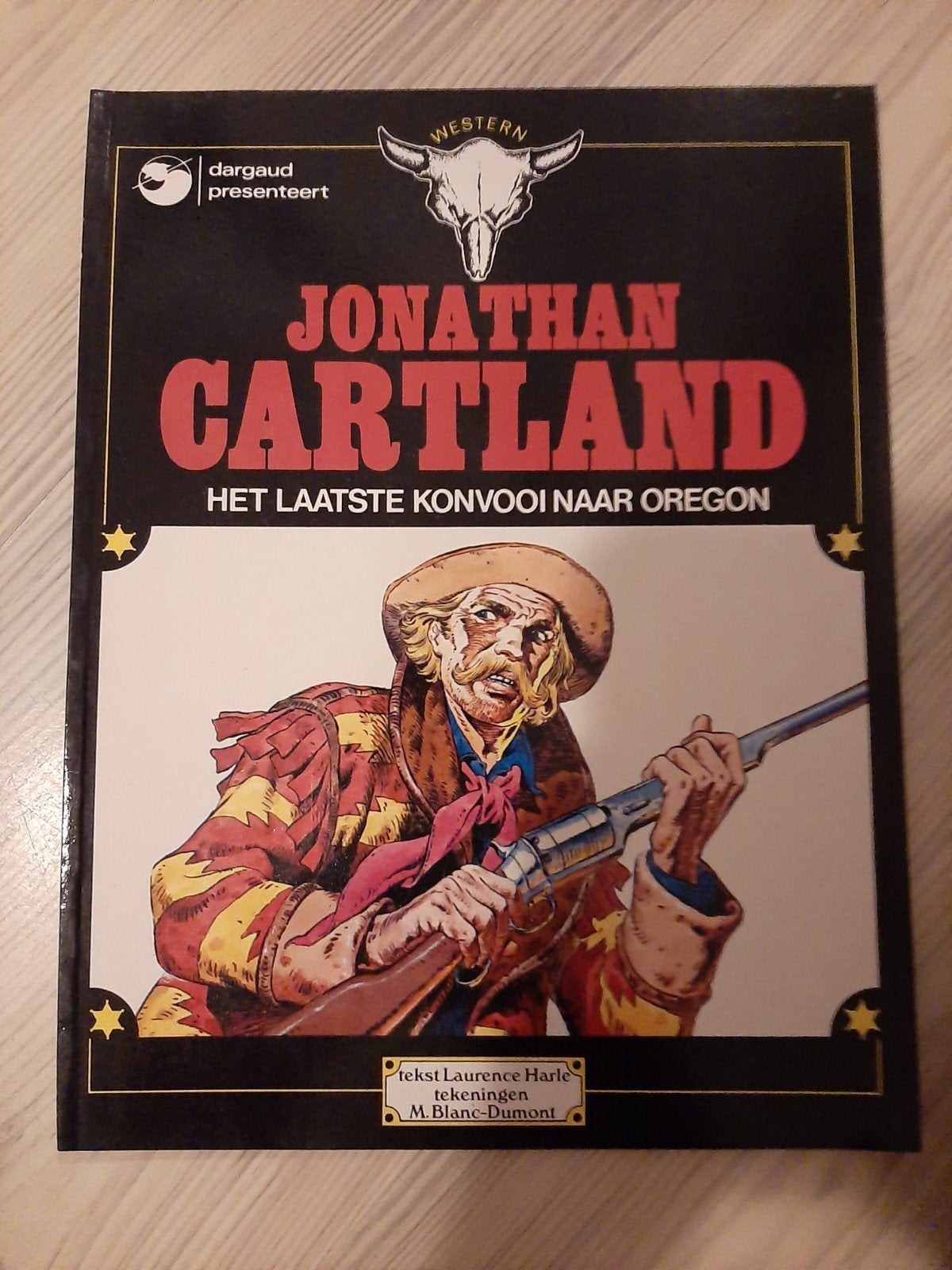 Jonathan Cartland: Het Laatste Konvooi naar Oregon, Eén stripboek, Ophalen of Verzenden, Gelezen, Laurence Harlé, M. Blanc-Dumont