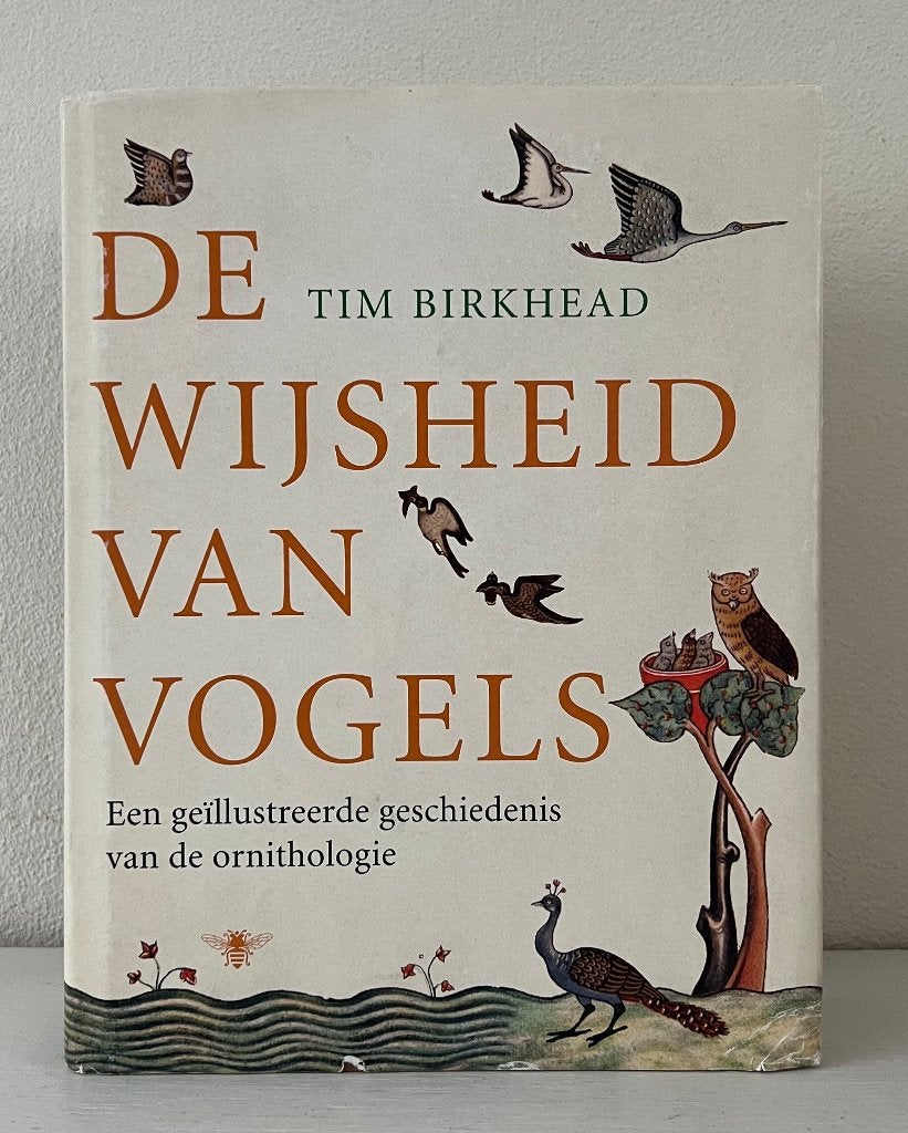De wijsheid van vogels - T. Birkhead, Boeken, Gelezen, T. Birkhead, Ophalen of Verzenden, Vogels