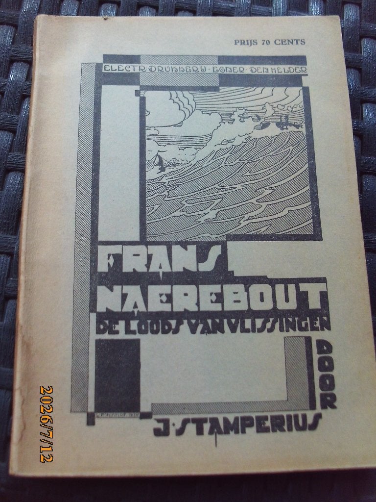 zeevaart De loods van Vlissingen Frans Naerebout 1930 Rijker, Ophalen of Verzenden, Gebruikt, Boek of Tijdschrift