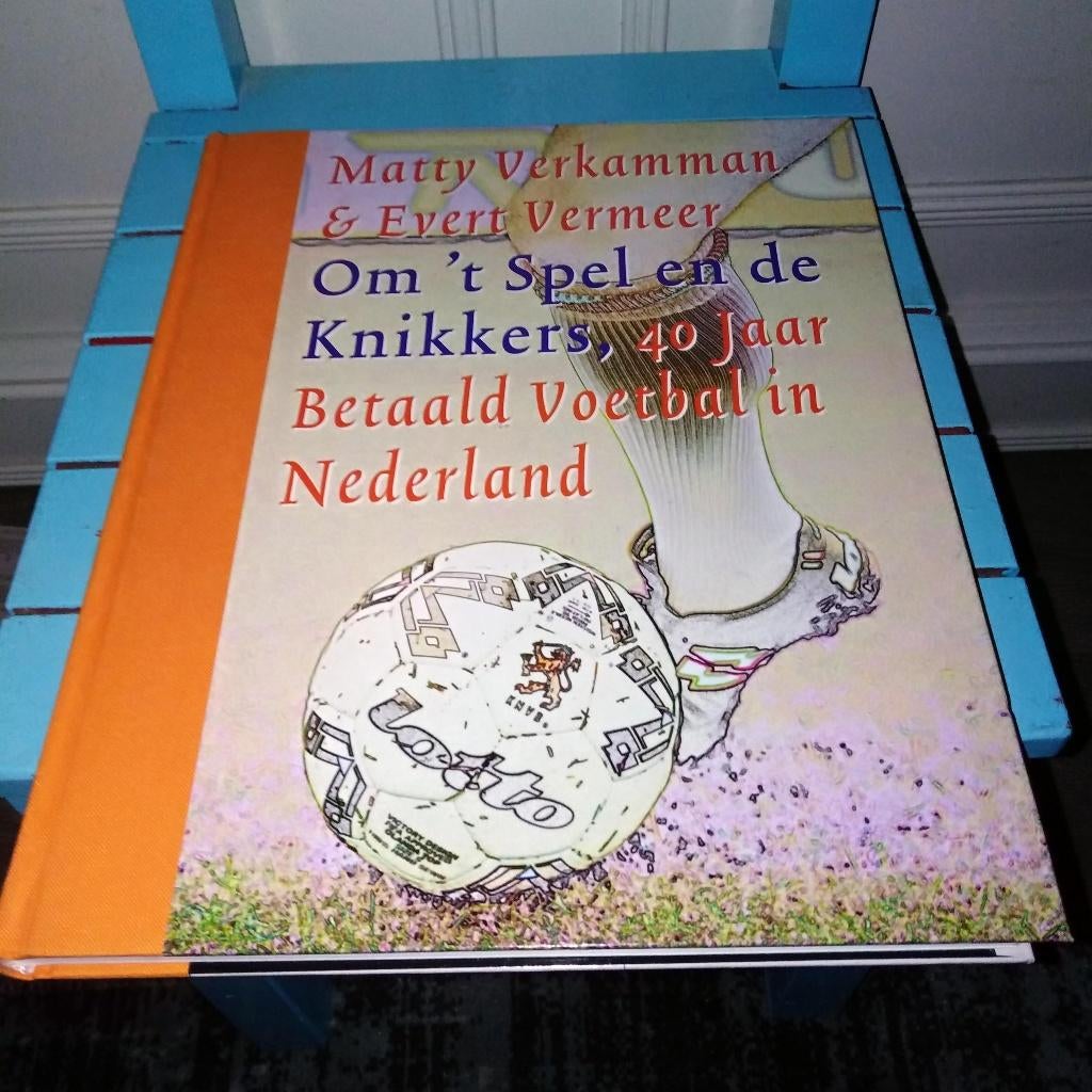 Om 't Spel en de Knikkers, 40 Jaar Betaald Voetbal, Ophalen, Gelezen, Balsport