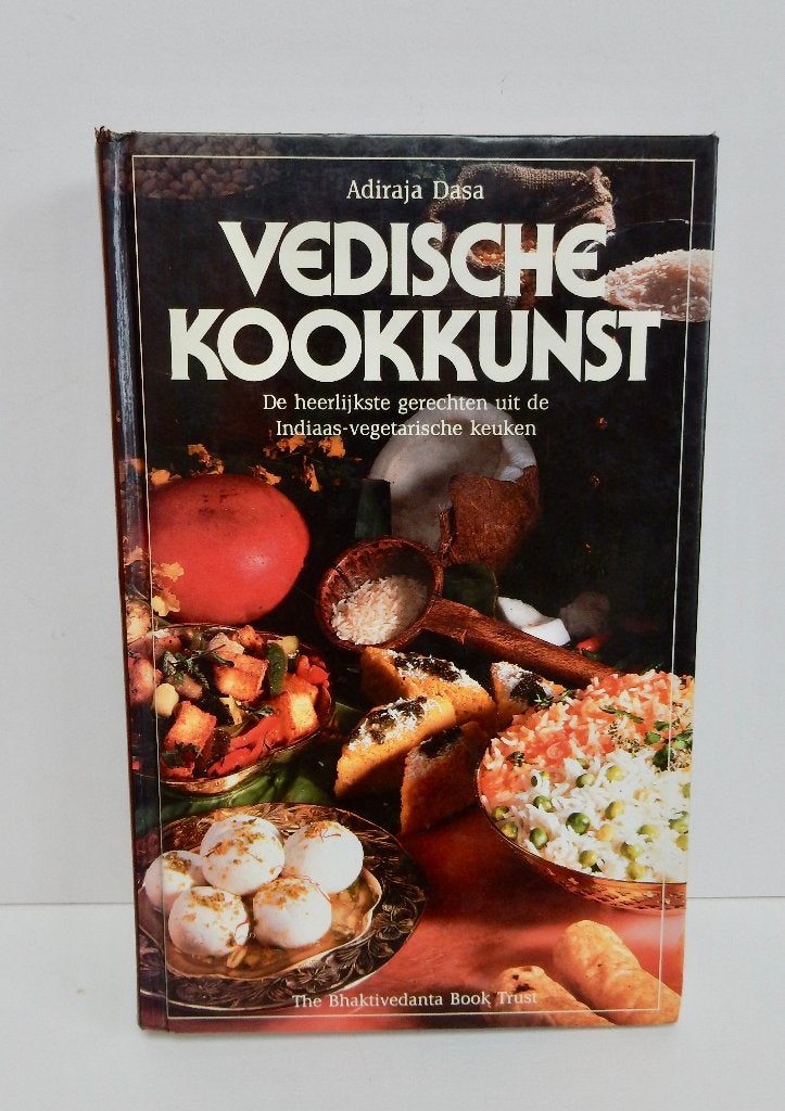 Adiraja Dasa - Vedische Kookkunst, Azië en Oosters, Hoofdgerechten, Gezond koken, Ophalen of Verzenden