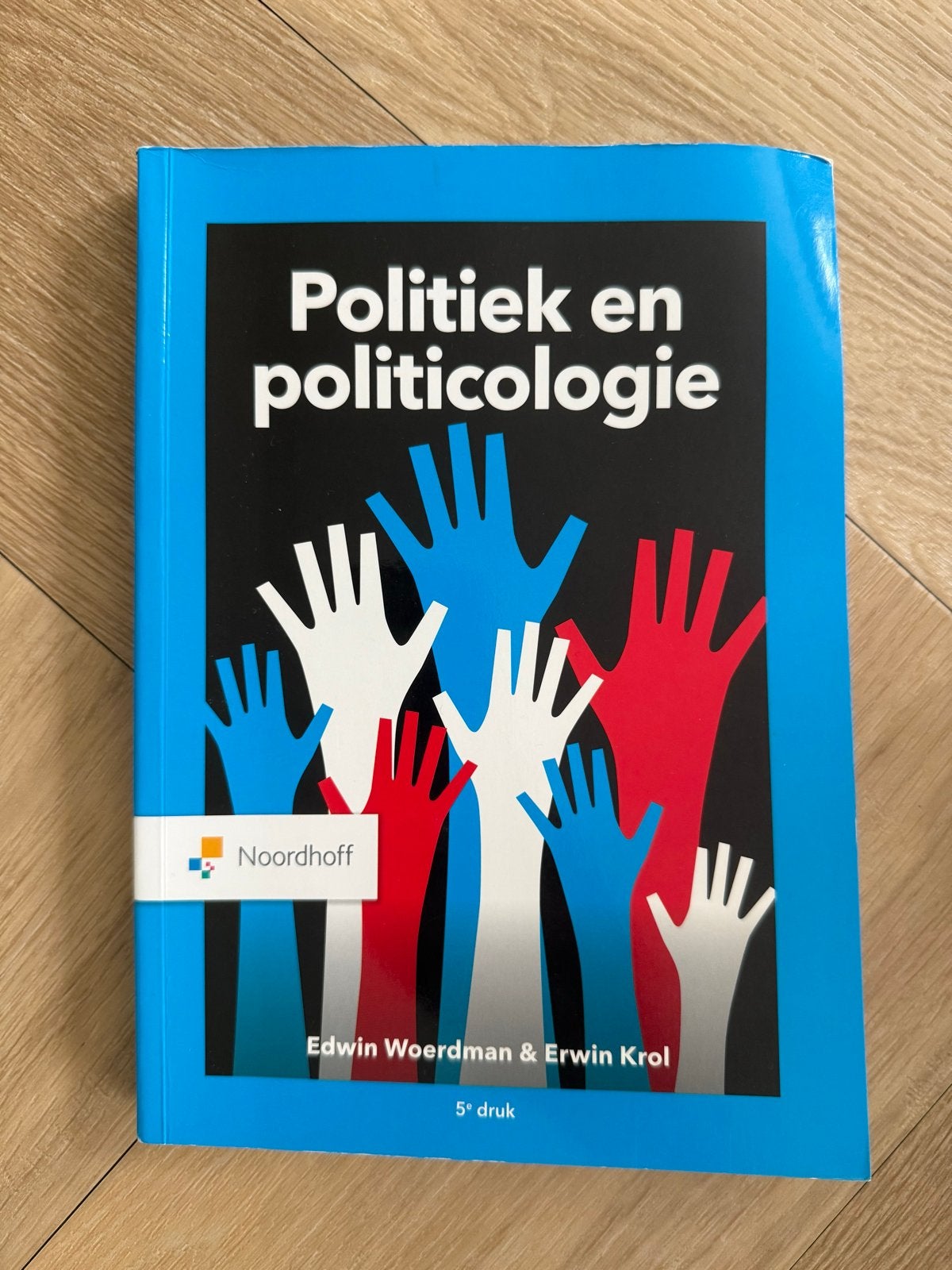 Politiek en politicologie – Edwin Woerdman & Erwin Krol, Boeken, Ophalen of Verzenden, Zo goed als nieuw, HBO