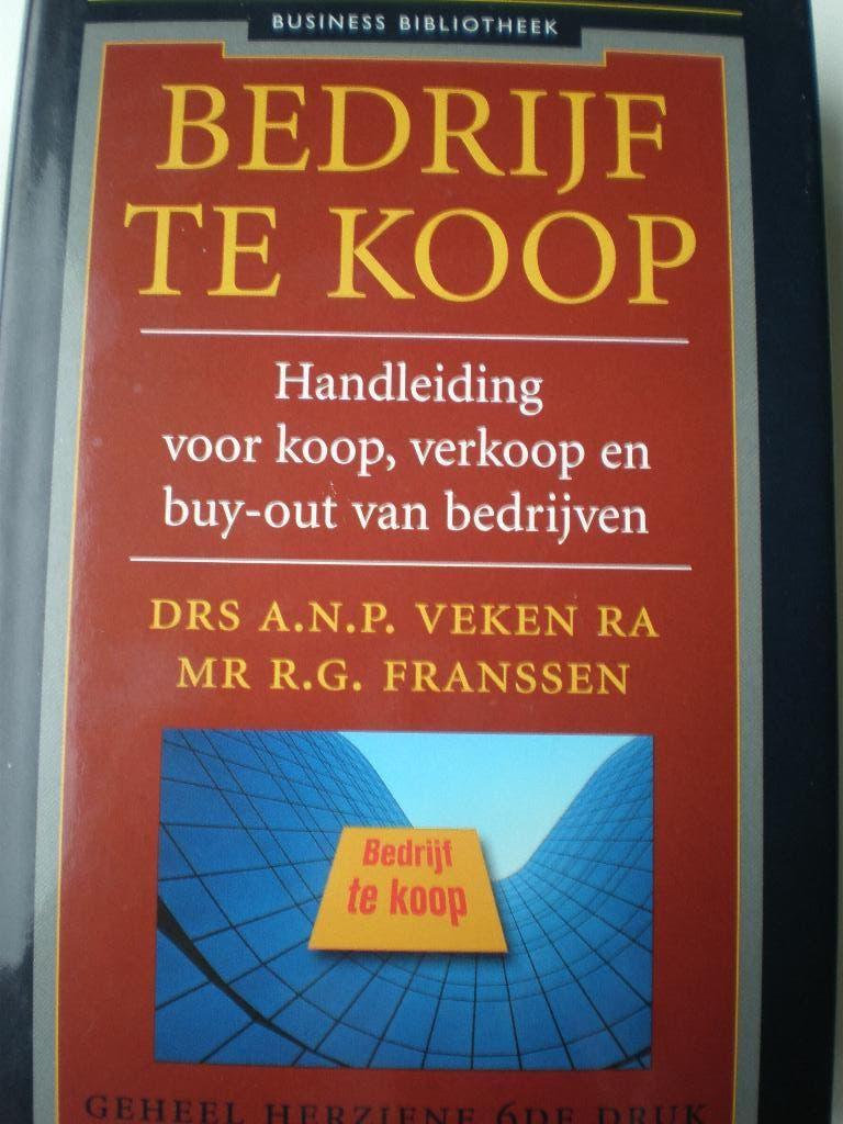 Bedrijf te Koop  ISBN 90-254-1530-X, Boeken, Drs. A. Veken RA en Mr. R. Franssen, Zo goed als nieuw, Beta, HBO