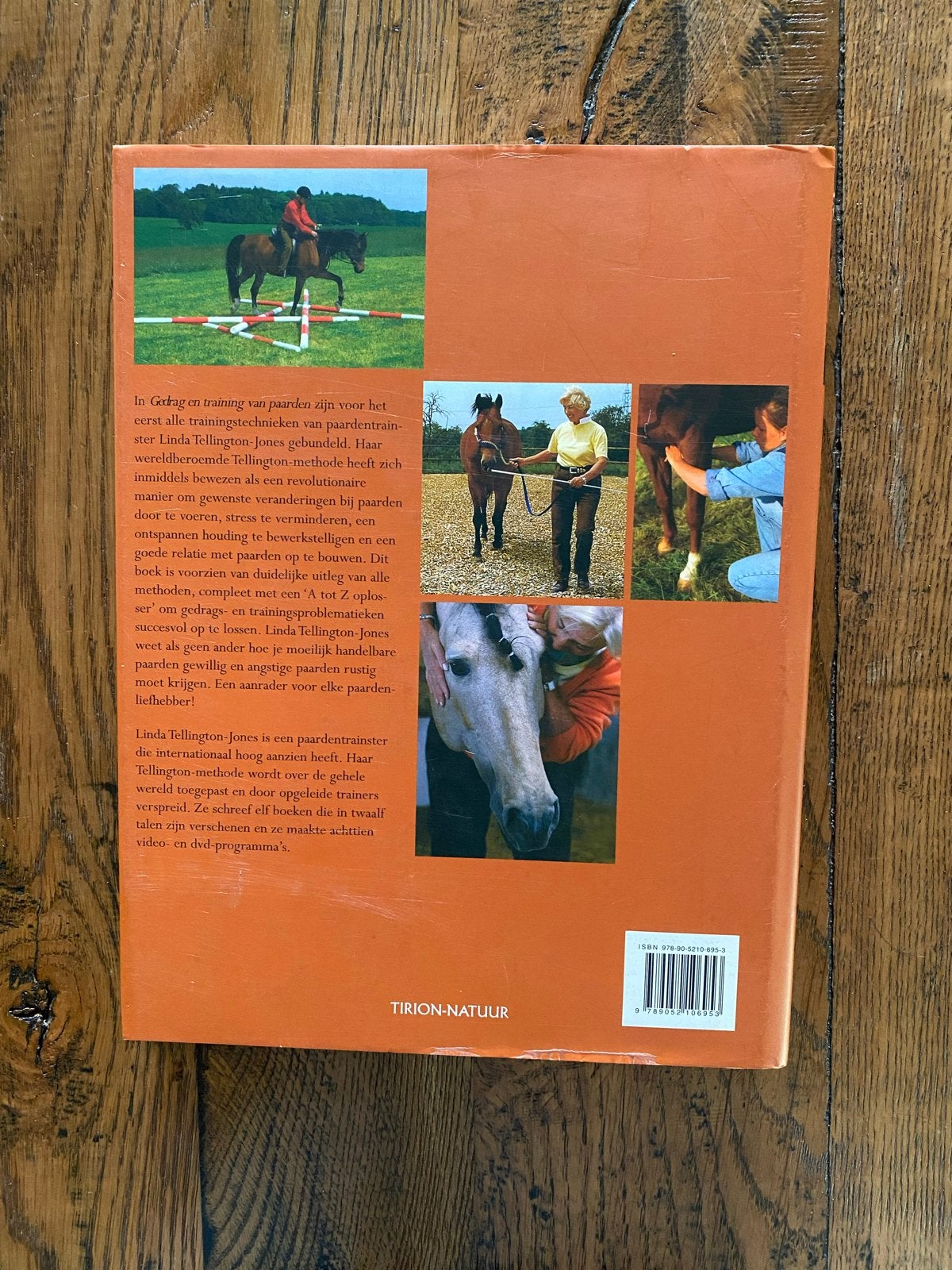 Gedrag en training van PAARDEN - Linda Tellington-Jones, Ophalen of Verzenden, Gelezen, Paarden of Pony's