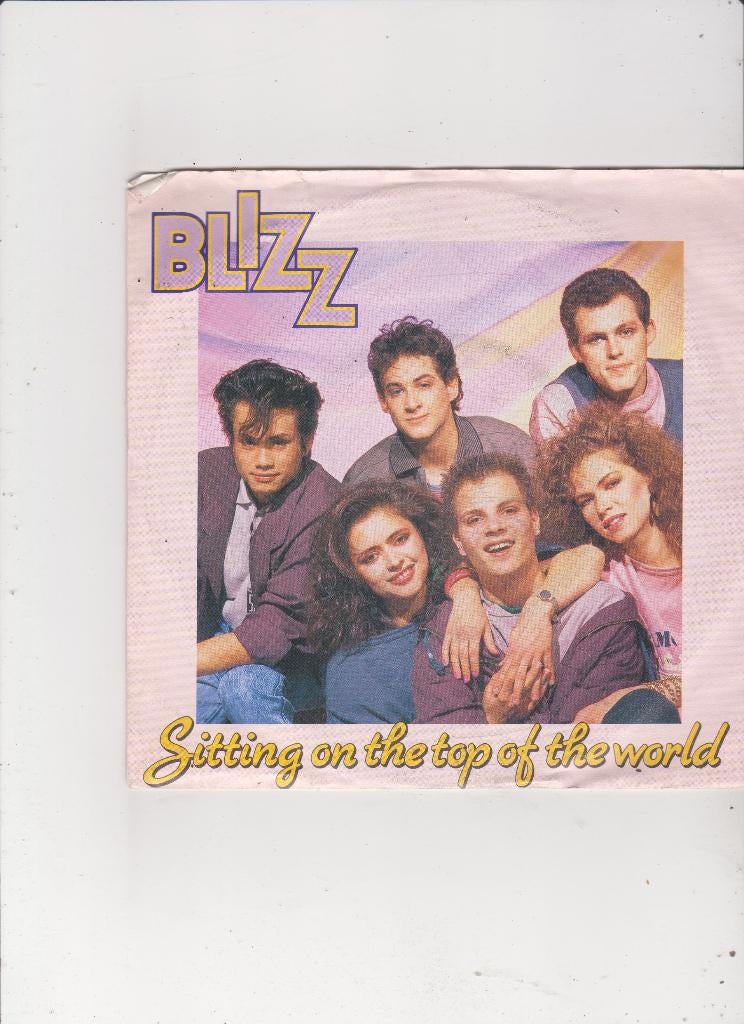 7" Single Blizz - Sitting on the top of the world, Gebruikt, 7 inch, Single, Dance