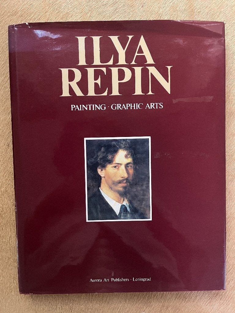 Ilya Repin – Painting, Graphic Arts – Aurora Art Publishers, Gelezen, Ophalen of Verzenden, Maria Karpenko & Yelena Kirillina
