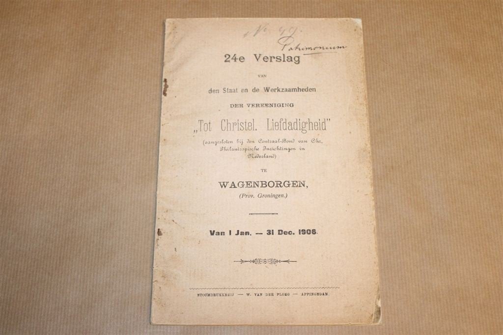 Christel Liefdadigheid Wagenborgen Zeldzaam Jaarverslag 1906, Ophalen of Verzenden, Gelezen