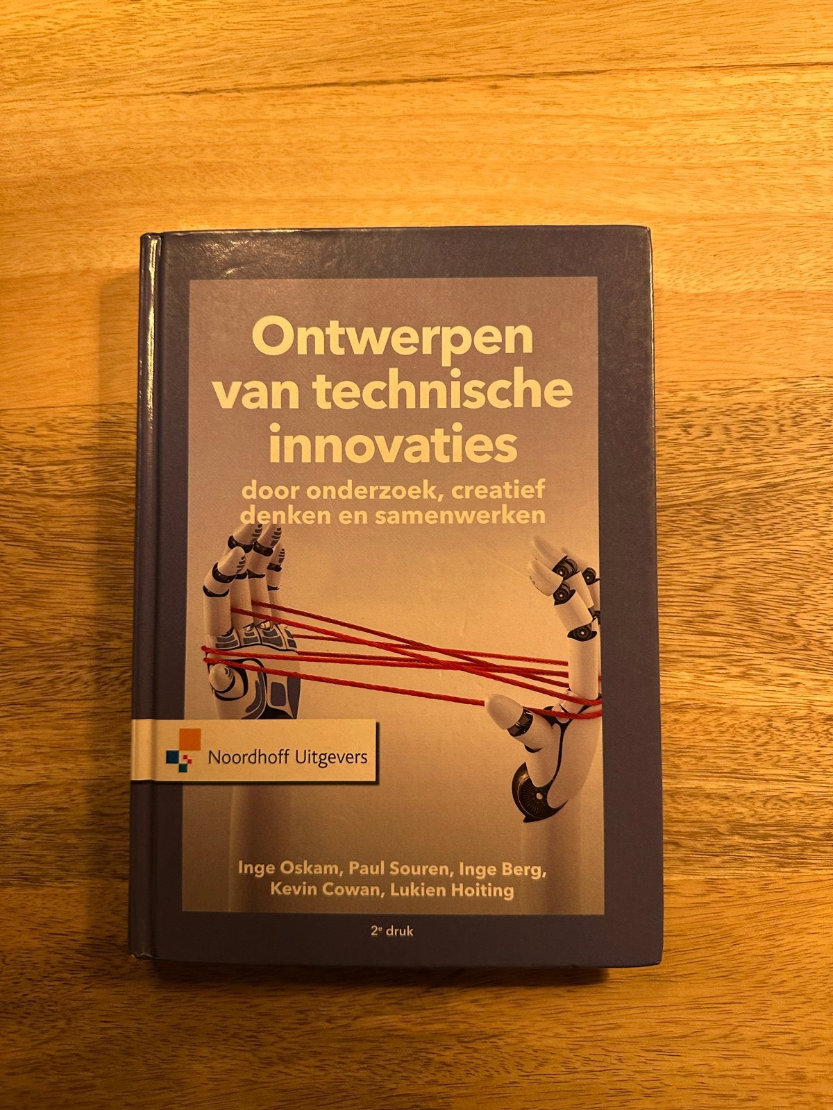 Ontwerpen van technische innovaties, Kevin Cowan; Lukien Hoiting; Inge Oskam; Paul Souren; Inge Berg, Ophalen of Verzenden, Zo goed als nieuw