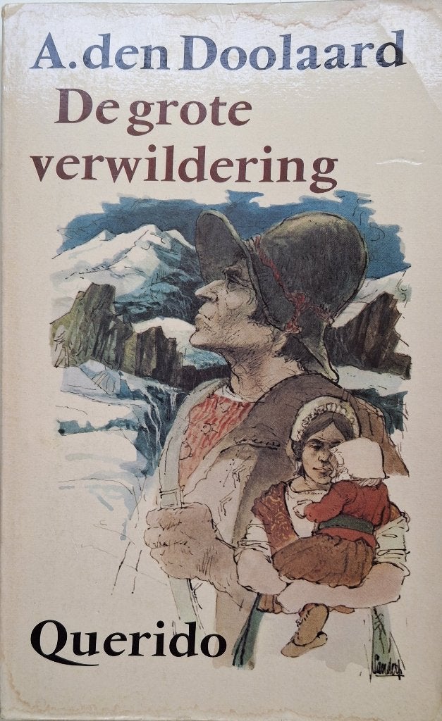 A. den Doolaard - De grote verwildering, Ophalen of Verzenden, Gelezen, Nederland