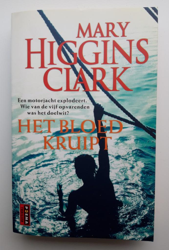 Mary Higgins Clark - Het Bloed Kruipt (Thriller), Verzenden, Zo goed als nieuw, Mary Higgins Clark, Nederland