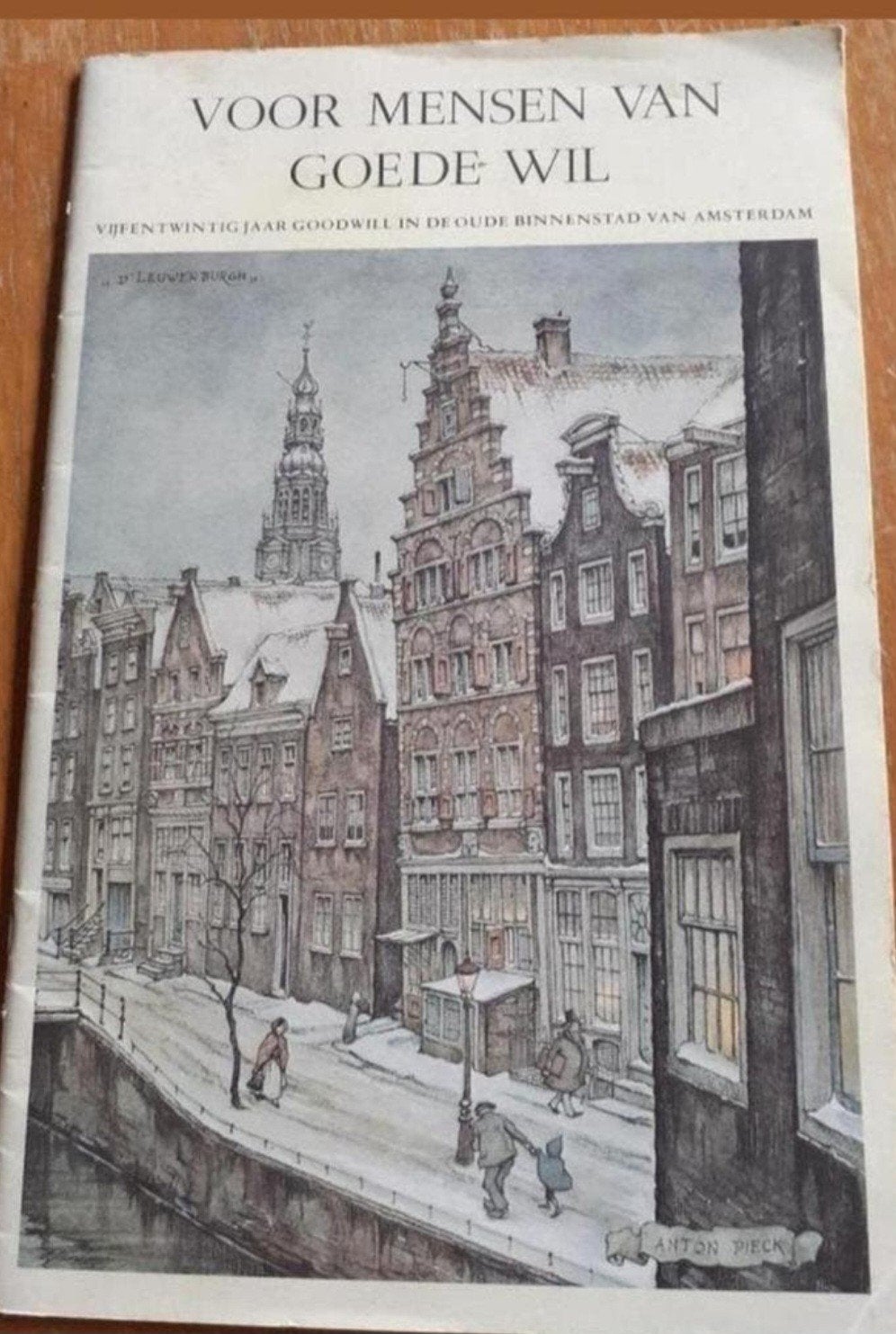 Voor Mensen Van Goede Wil - Anton Pieck (1977), Ophalen of Verzenden, Gelezen, Jan Filius, Anton Pieck (illustraties), Nederland