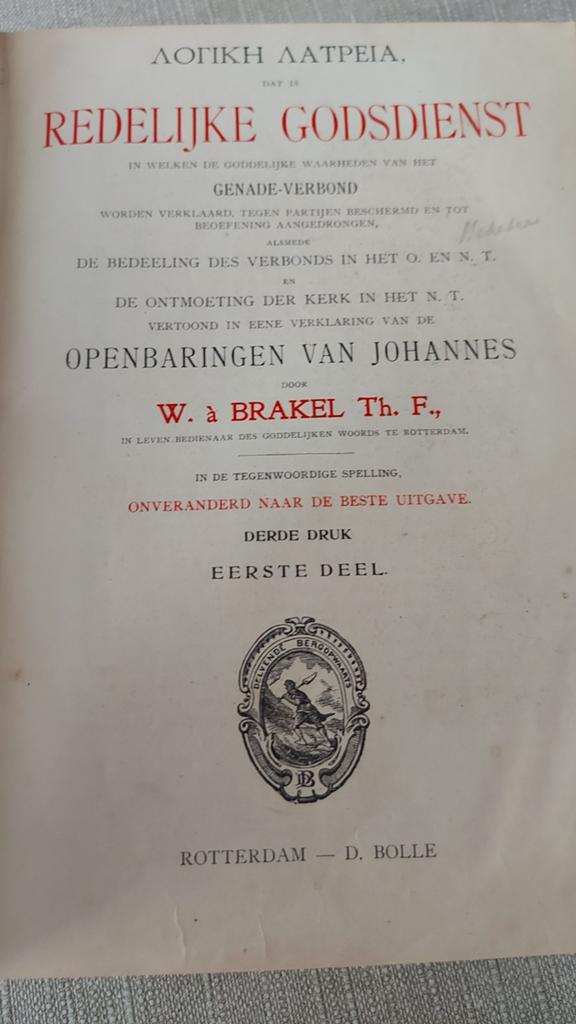 Redelijke Godsdienst - W. à Brakel Th. F. - Deel 1, Ophalen of Verzenden, Gelezen, W. à Brakel Th. F., Christendom | Protestants