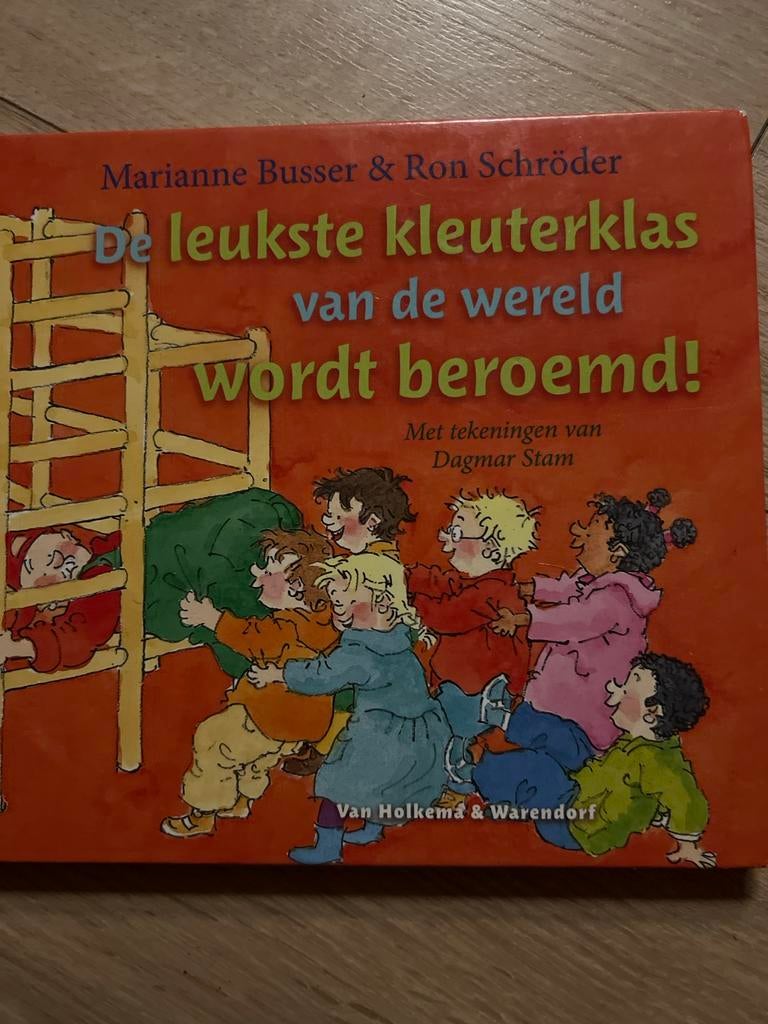 De leukste kleuterklas van de wereld wordt beroemd!, Boeken, Gelezen, Fictie algemeen, Jongen of Meisje, Ophalen of Verzenden