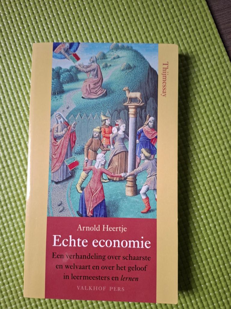 A. Heertje - Echte economie, Boeken, Ophalen of Verzenden, A. Heertje, Management, Zo goed als nieuw