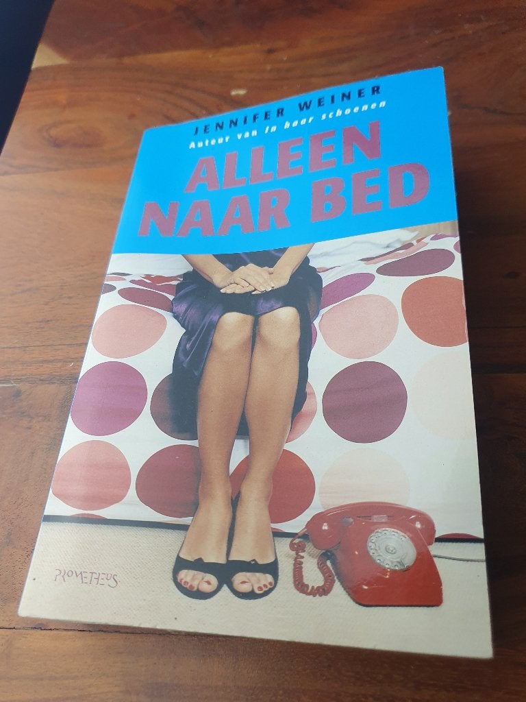 Alleen naar bed – Jennifer Weiner | Roman over relatie, Boeken, Gelezen, Verzenden, Jennifer Weiner, Amerika