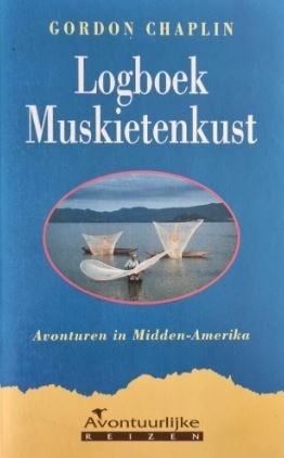 Gordon Chaplin - Logboek muskietenkust, Ophalen of Verzenden, Zo goed als nieuw