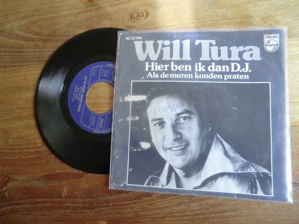 will tura    hier ben ik dan d.j./als de muren konden praten, Cd's en Dvd's, Vinyl | Nederlandstalig, Verzenden, Gebruikt, 7 inch