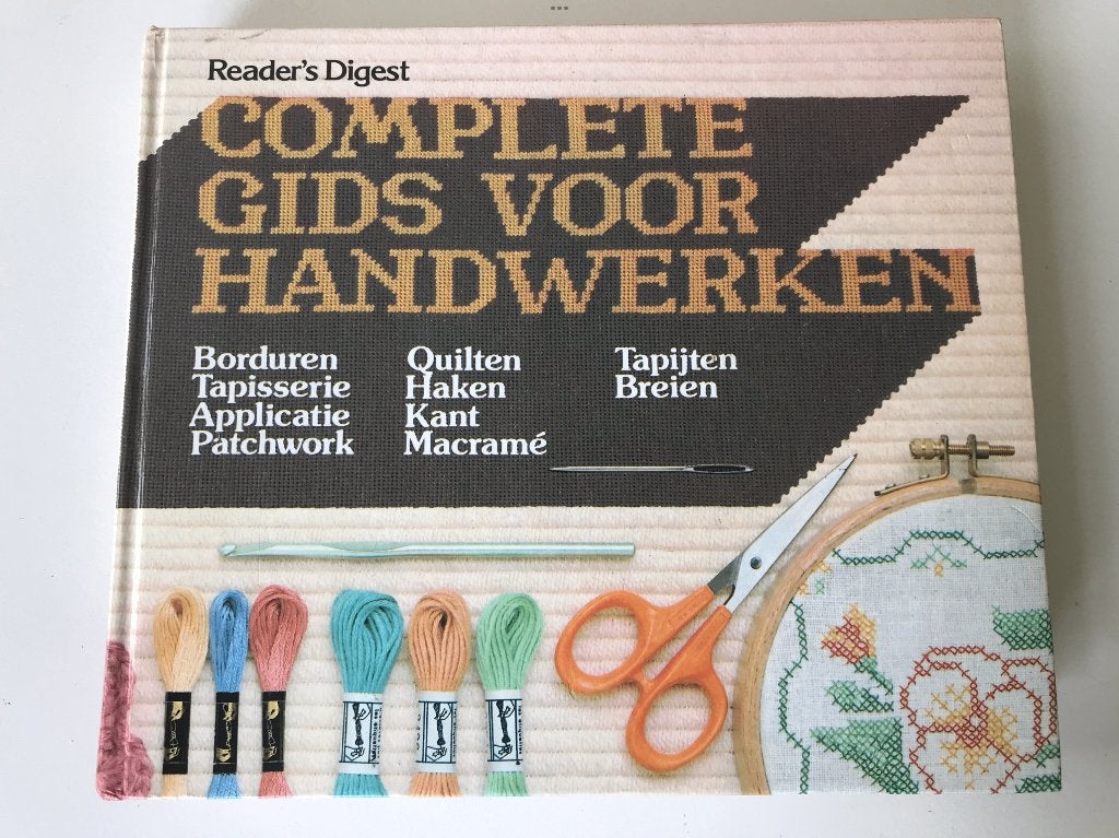 Complete gids voor handwerken Reader’s Digest, Ophalen of Verzenden, Zo goed als nieuw, Borduren en Naaien