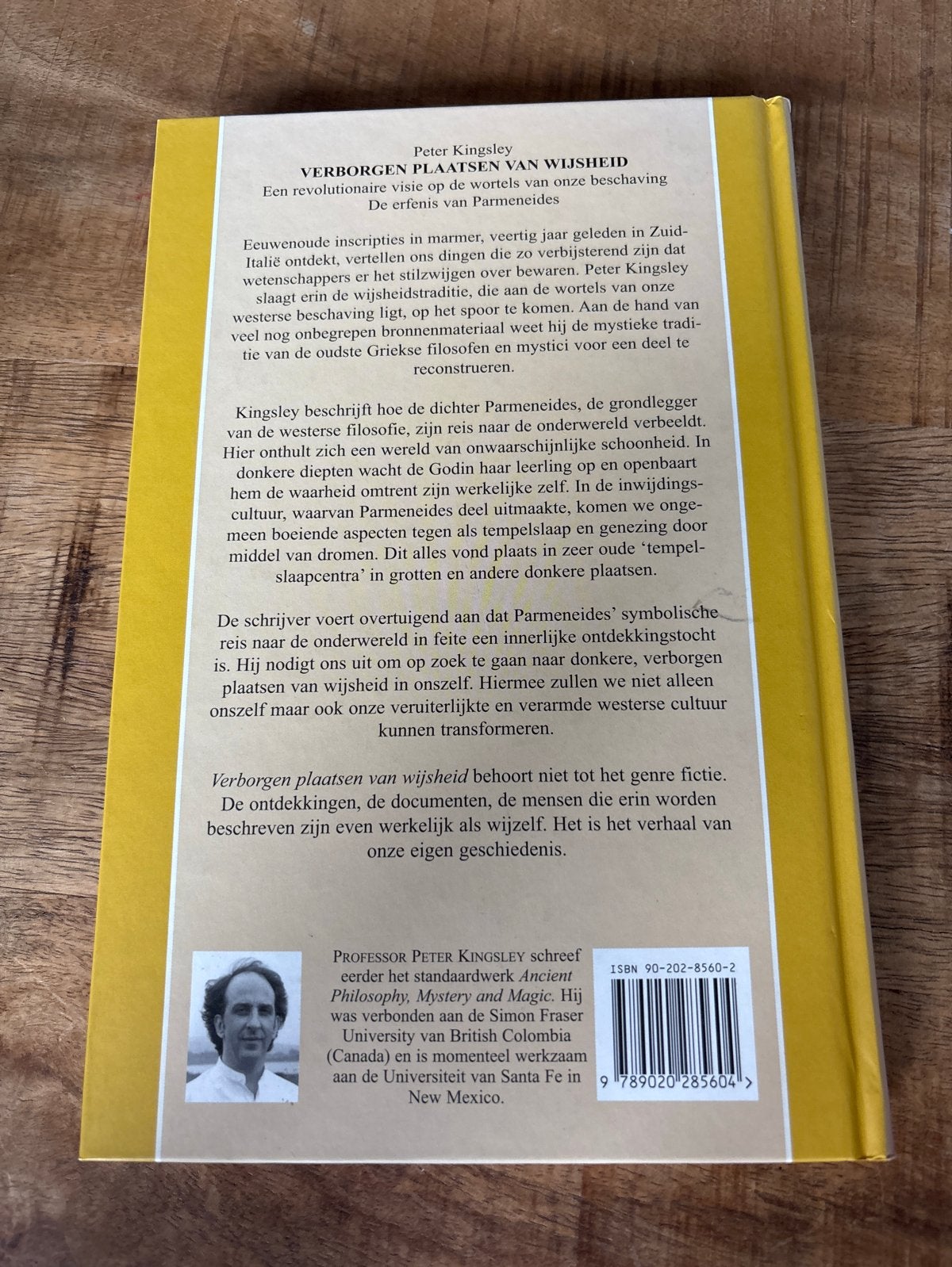 Verborgen plaatsen van wijsheid - Peter Kingsley (Hardcover), Boeken, Ophalen of Verzenden, Zo goed als nieuw, Wijsbegeerte of Ethiek