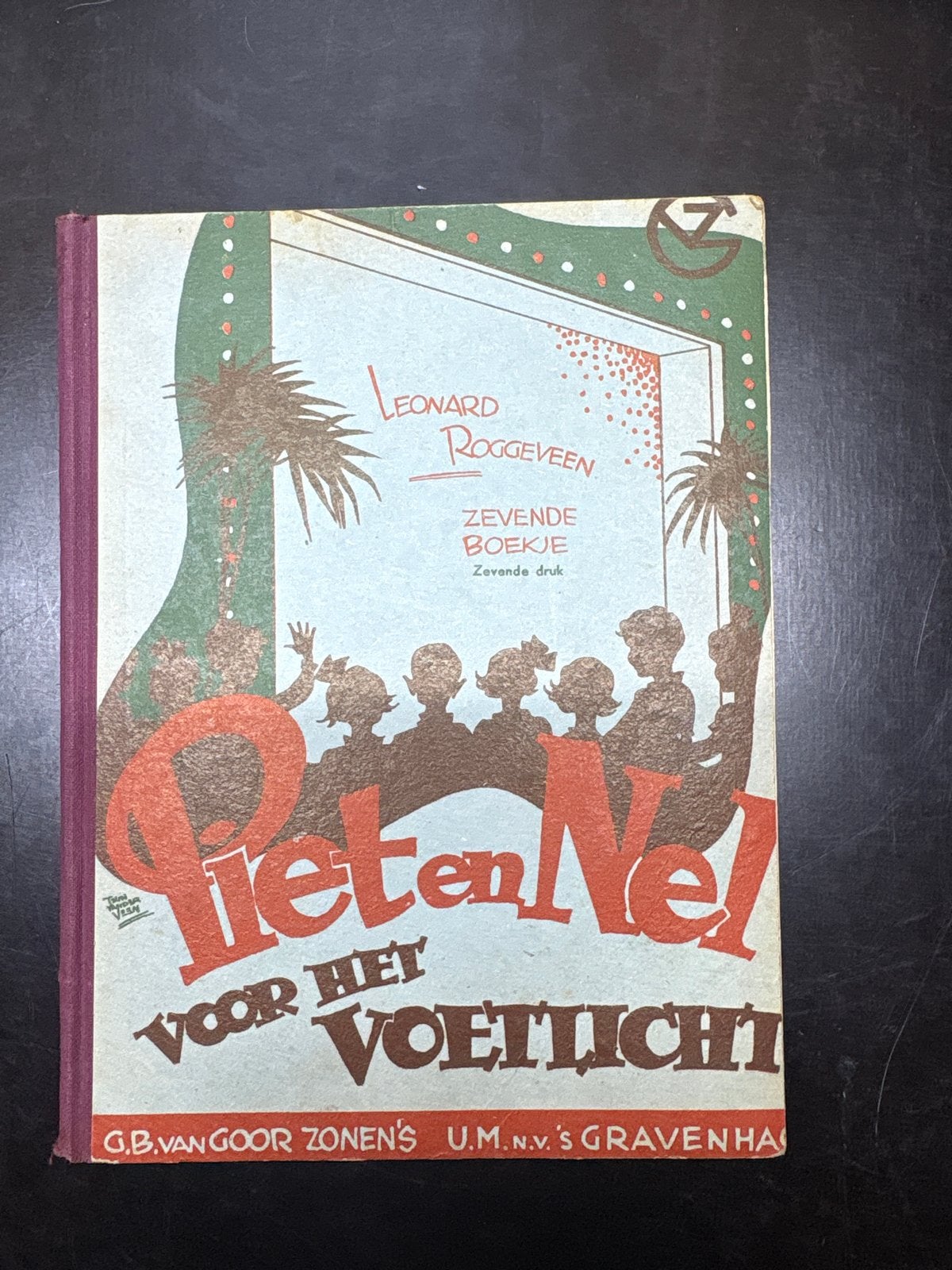 Piet en Nel voor het voetlicht - Leonard Roggeveen, Ophalen of Verzenden