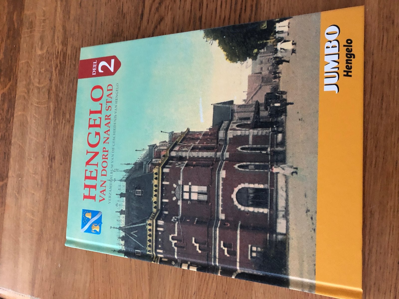 Hengelo: Van Dorp Naar Stad - Deel 2 (Jumbo Verzamelalbum), Boeken, Ophalen of Verzenden, 20e eeuw of later, Zo goed als nieuw