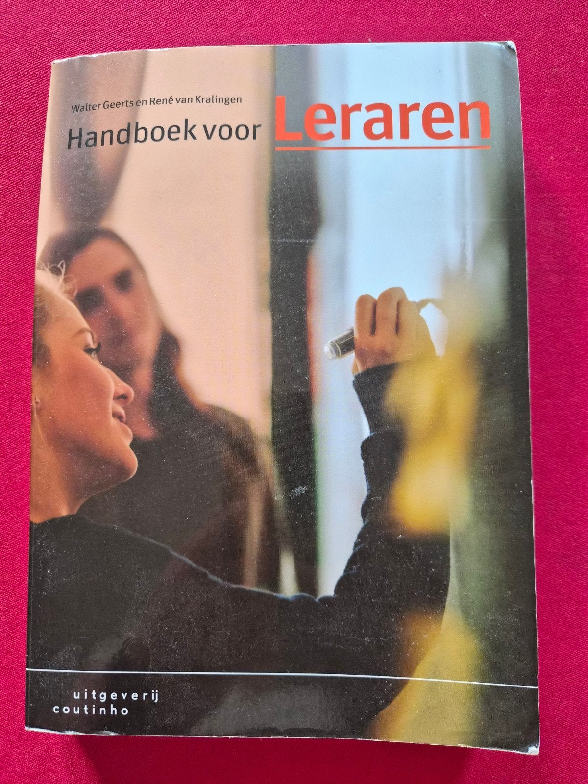 Handboek voor Leraren - Walter Geerts & René van Kralingen, Boeken, Walter Geerts en René van Kralingen, Zo goed als nieuw, Gamma