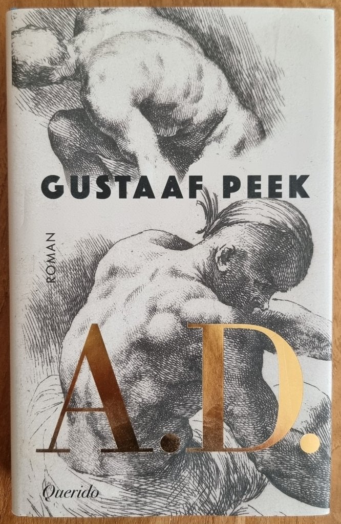 A.D. - Gustaaf Peek - hardcover - IZGST - prachtig boek!, Ophalen of Verzenden, Zo goed als nieuw, Gustaaf Peek, Nederland