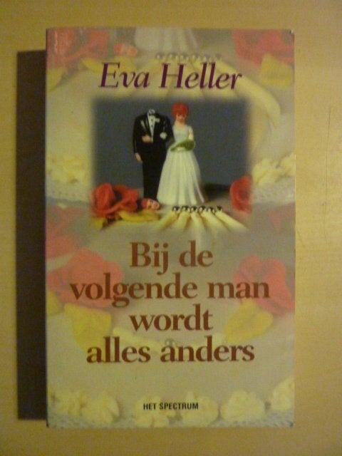Eva Heller - Bij de volgende man wordt alles anders, Boeken, Verzenden, Zo goed als nieuw