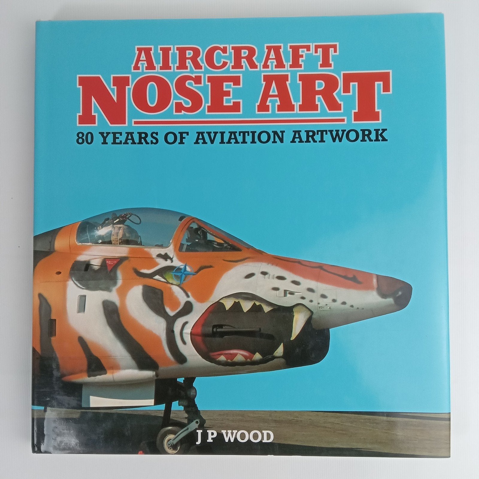 Aircraft Nose Art: 80 Years of Aviation Artwork, Boeken, J P Wood, Ophalen of Verzenden, Zo goed als nieuw, Overige onderwerpen