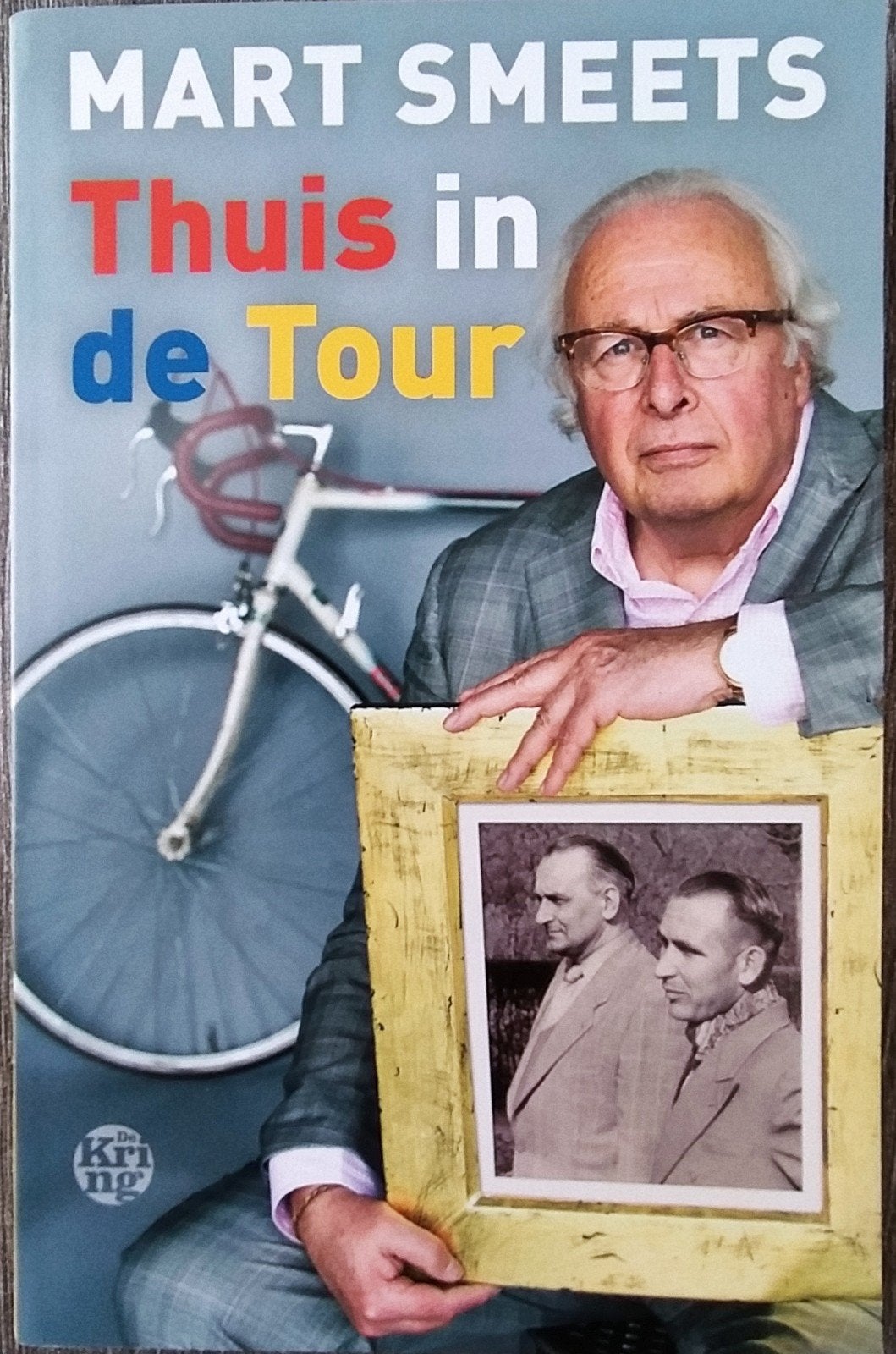 Mart Smeets - Thuis in de Tour (Boek), Ophalen of Verzenden, Zo goed als nieuw, Mart Smeets, Lopen en Fietsen
