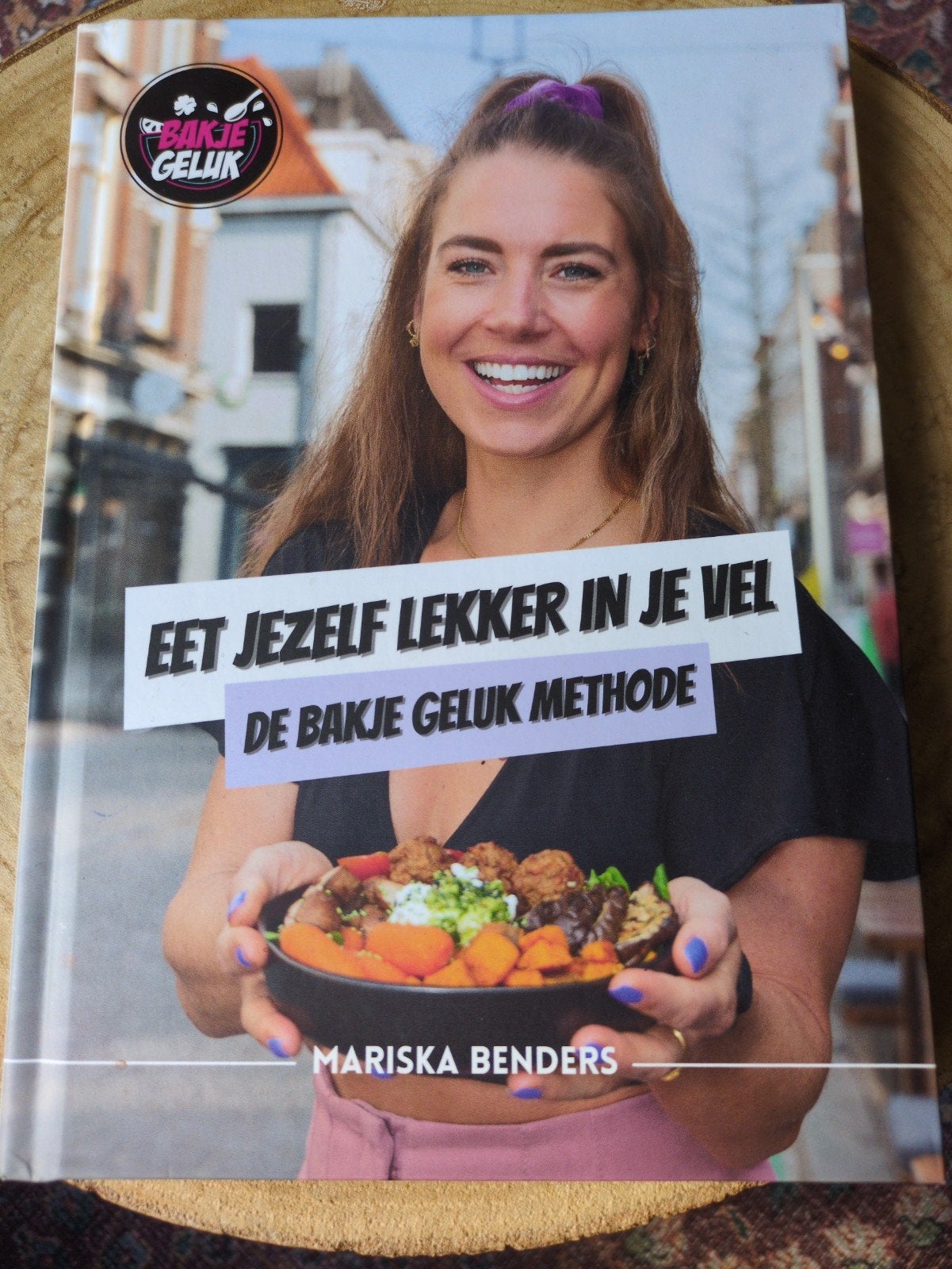 Eet Jezelf Lekker in Je Vel - De Bakje Geluk Methode, Ophalen of Verzenden, Zo goed als nieuw, Mariska Benders, Gezond koken
