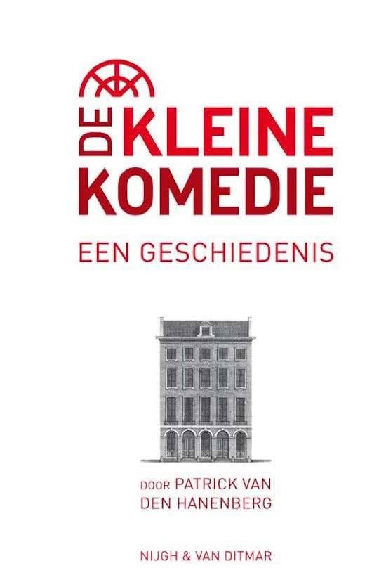 De Kleine Komedie een geschiedenis, Boeken, Ophalen of Verzenden, 20e eeuw of later, Nieuw