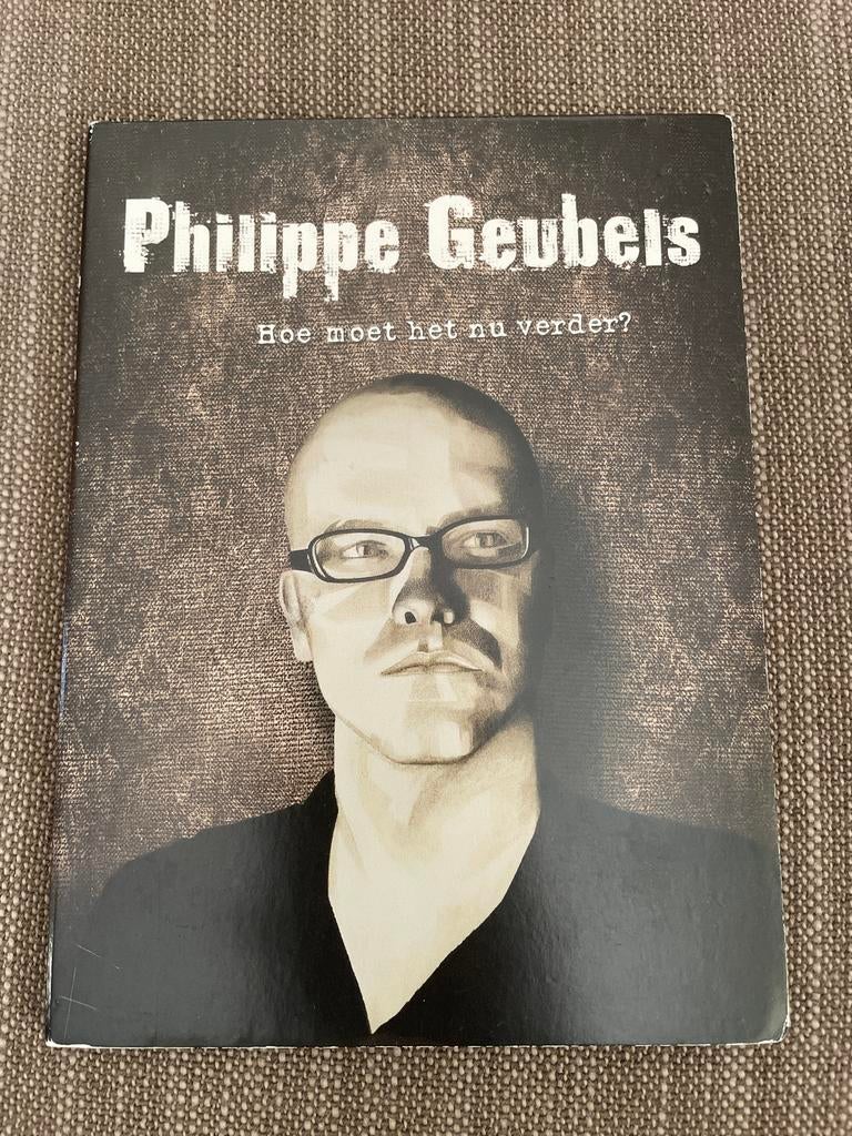 Philippe Geubels - Hoe moet het nu verder? DVD, Vanaf 6 jaar, Ophalen of Verzenden, Gebruikt